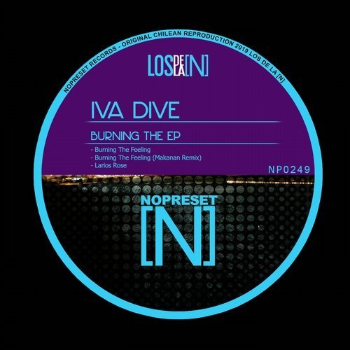 Iva Dive - Burning The Feeling [NP0249]